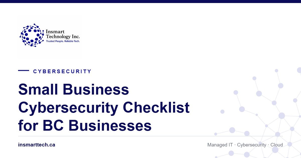Small Business Cybersecurity Checklist for BC Businesses