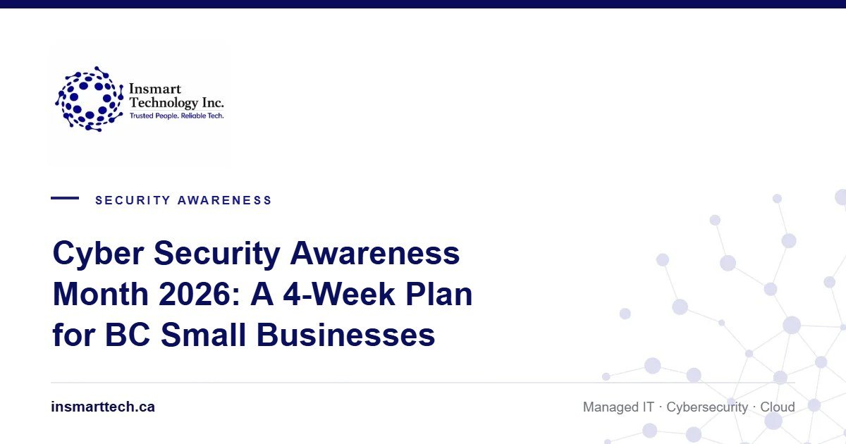 Cyber Security Awareness Month 2026: A 4-Week Plan for BC Small Businesses